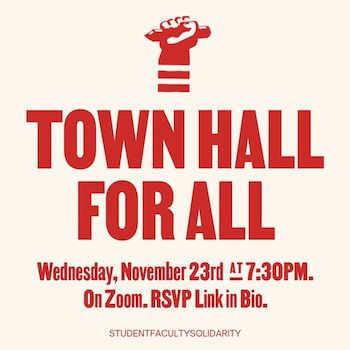 Town Hall for All: Wednesday, November 23rd at 7:30pm on Zoom