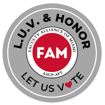 L.U.V. & Honor, Let Us Vote, Faculty Alliance of Miami