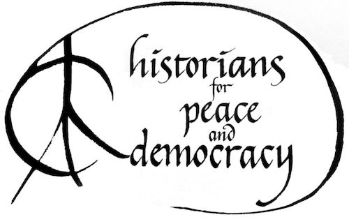A stylized black and white peace sign sweeps around black text that reads "historians for peace and democracy"