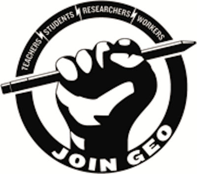 A black and white fist clutches a pencil inside a black circle that reads "Teachers Students Researchers Workers Join GEO"