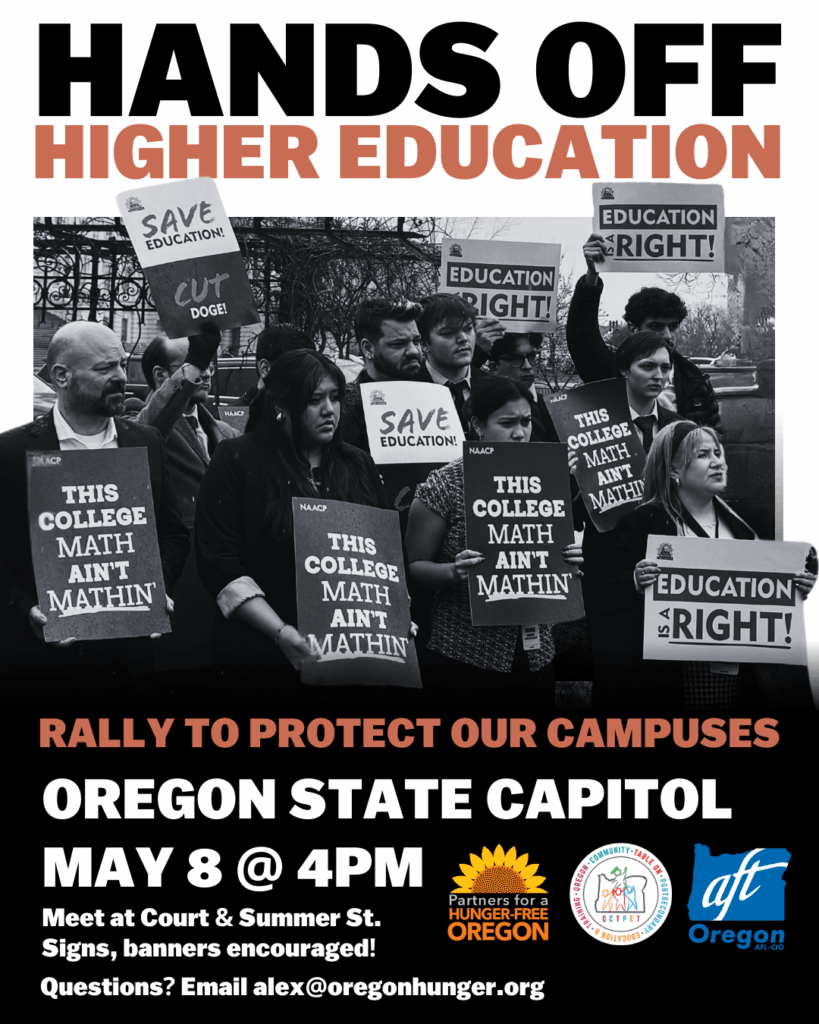 Hands Off Higher Education β Rally to Protect Our Campuses
Oregon State Capitol
May 8 @ 4pm